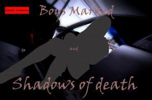 shadows of death